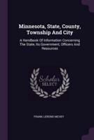 Minnesota, State, County, Township And City