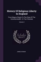 History Of Religious Liberty In England