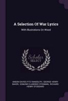 A Selection Of War Lyrics