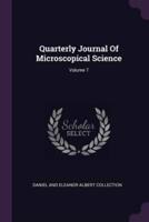 Quarterly Journal of Microscopical Science; Volume 7