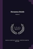 Horazens Briefe; Volume 2