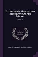 Proceedings Of The American Academy Of Arts And Sciences; Volume 35