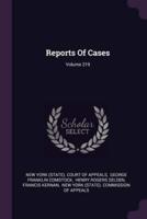 Reports of Cases; Volume 219