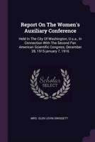 Report On The Women's Auxiliary Conference