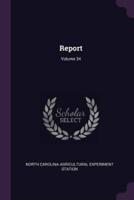 Report; Volume 34