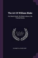 The Art Of William Blake