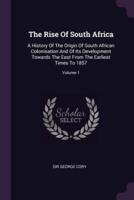 The Rise Of South Africa