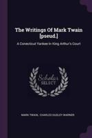 The Writings Of Mark Twain [Pseud.]