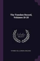 The Toynbee Record, Volumes 18-20