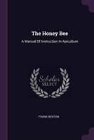 The Honey Bee