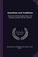 Anecdotes And Traditions