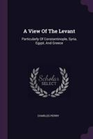 A View Of The Levant