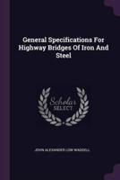 General Specifications For Highway Bridges Of Iron And Steel