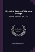 Historical Sketch Of Marietta College