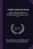 ... Traffic In Narcotic Drugs