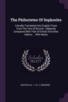 The Philoctetes Of Sophocles