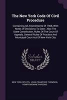 The New York Code Of Civil Procedure
