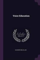 Voice Education