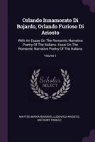 Orlando Innamorato Di Bojardo, Orlando Furioso Di Ariosto