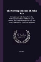 The Correspondence of John Ray