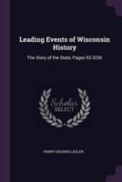 Leading Events of Wisconsin History