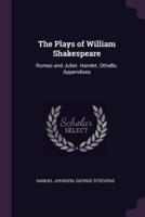 The Plays of William Shakespeare