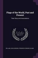 Flags of the World, Past and Present