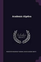 Academic Algebra