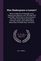 Was Shakespeare a Lawyer?