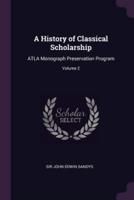 A History of Classical Scholarship