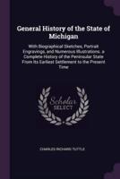 General History of the State of Michigan