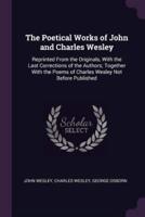 The Poetical Works of John and Charles Wesley