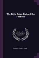 The Little Duke, Richard the Fearless