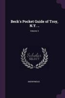 Beck's Pocket Guide of Troy, N.Y. ..; Volume 3