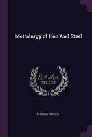 Mettalurgy of Iron And Steel
