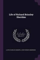 Life of Richard Brinsley Sheridan