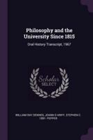 Philosophy and the University Since 1815