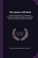The Queen's Gift Book