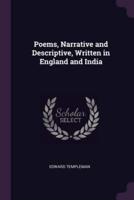 Poems, Narrative and Descriptive, Written in England and India