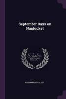 September Days on Nantucket