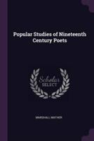 Popular Studies of Nineteenth Century Poets