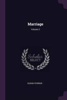 Marriage; Volume 2