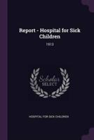 Report - Hospital for Sick Children