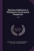 Montana Subdivision & Platting ACT
