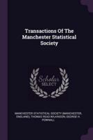 Transactions Of The Manchester Statistical Society