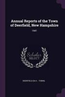 Annual Reports of the Town of Deerfield, New Hampshire