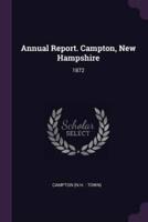 Annual Report. Campton, New Hampshire