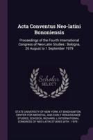 ACTA Conventus Neo-Latini Bononiensis