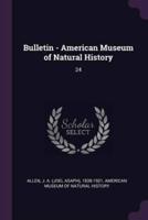 Bulletin - American Museum of Natural History