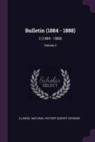 Bulletin (1884 - 1888)